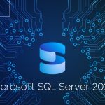 معرفی Microsoft SQL Server 2025: نسل جدید پایگاه‌داده مایکروسافت با هوش مصنوعی و قابلیت‌های ابری پیشرفته
